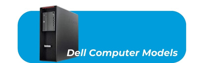 Dell Computer Models - PC Repair - mobilemend