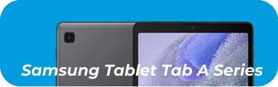 Samsung Tablet Tab A Series - Tablet Repair - mobilemend