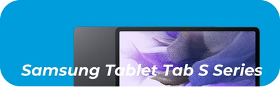 Samsung Tablet Tab S Series - Tablet Repair - mobilemend