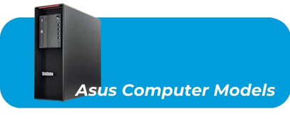 Asus Computer Models - Computer Repairs mobilmend